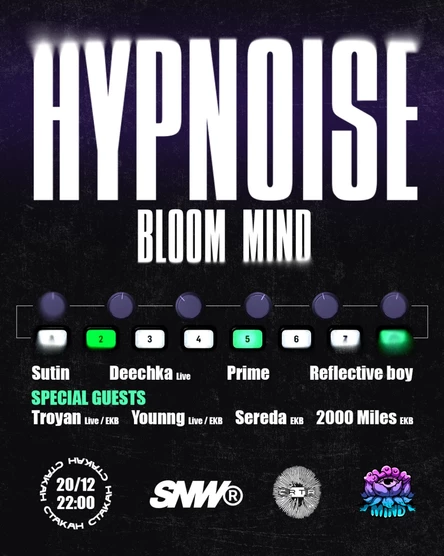 HYPNOISE BLOOM MIND