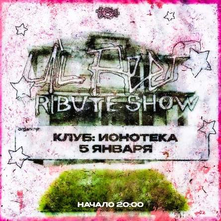 LiL PEEP: TRIBUTE SHOW