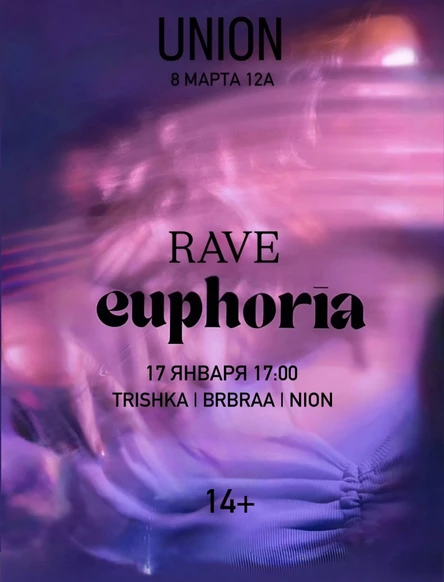 RAVE EUPHORIA
