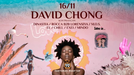 DAVID CHONG : Love is...