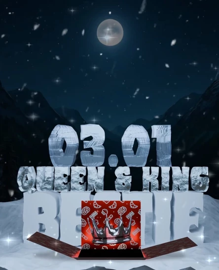 → 03.01  •  Bestie: Queen & King