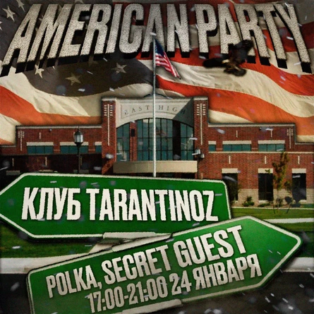 AMERICAN PARTY | SECRET GUEST