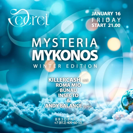 Mysteria Mikonos winter edition