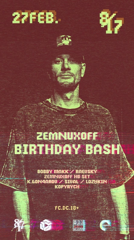 ZEMNUXOFF BIRTHDAY / VSЁ IZ-ZA PITA TONGA
