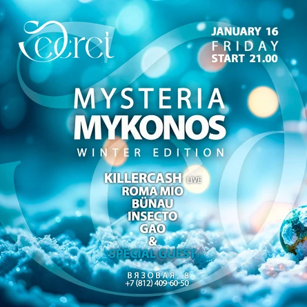 Mysteria Mikonos winter edition