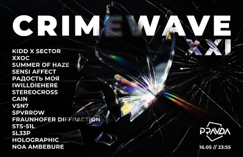 CRIMEWAVE XXI