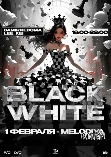 TEEN PARTY "Black White"