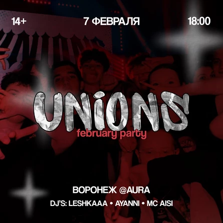 UNIONS → FEBRUARY PARTY