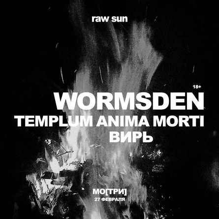 Wormsden w/ Templum Anima Morti, Вирь