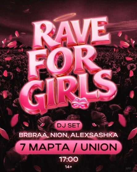 RAVE FOR GIRLS