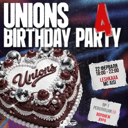 unions & birthday party