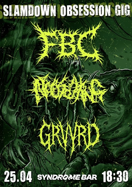SLAMDOWN OBSESSION GIG | 25.04.26 | ЕКАТЕРИНБУРГ