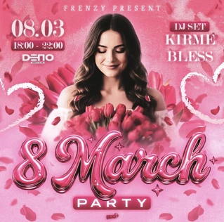 8 MARCH PARTY | FRENZY