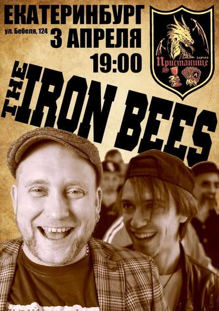 THE IRON BEES | Екатеринбург | 3 апреля