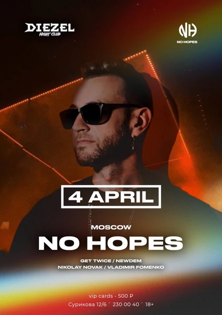NO HOPES в DIEZEL night club