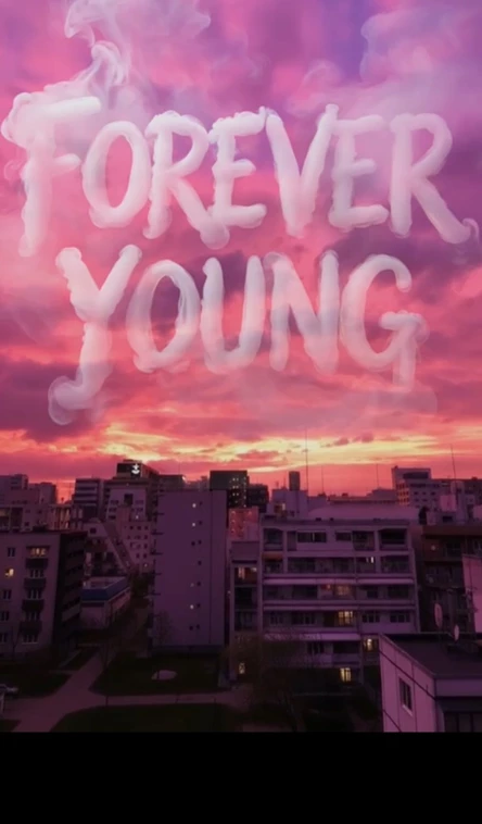 14’ Mar → Forever Young