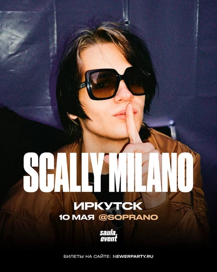Scally Milano | 10.05 – Иркутск | Soprano