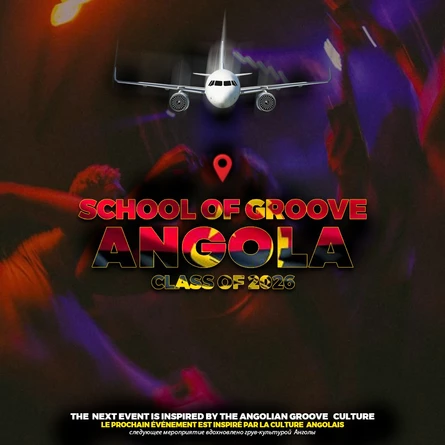 LA AFRO BAILAR : SCHOOL OF GROOVE - ANGOLA