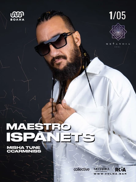 01.05 | MAESTRO ISPANETS (METANOIA) @ VOLNA