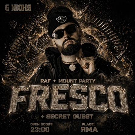 FRESCO X MOUNT X RAF PARTY