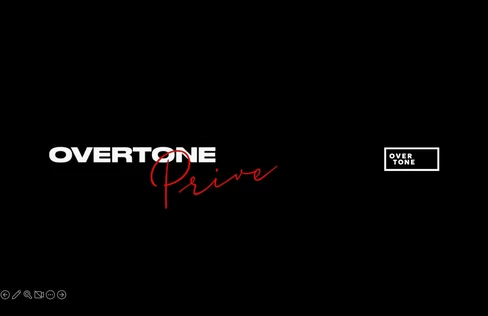 OVERTONE PRIVE “Apertura”