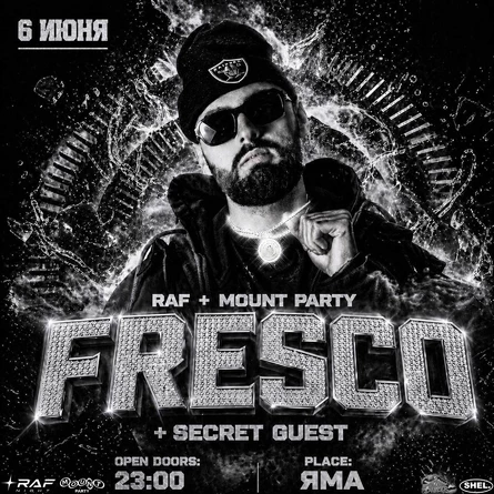 FRESCO X MOUNT X RAF PARTY
