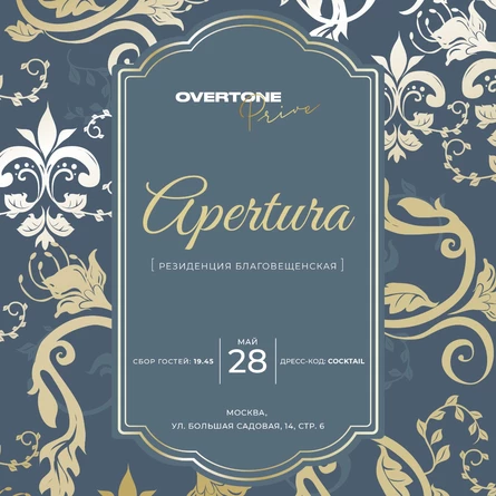 OVERTONE PRIVE “Apertura”