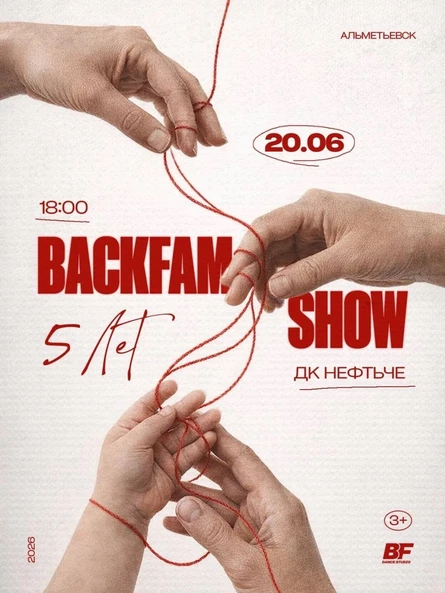 BACKFAM SHOW
