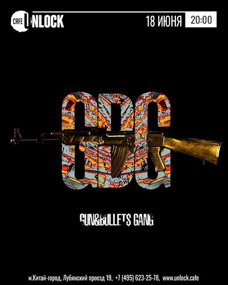 GBG "GUN&BULLET$ GANG"