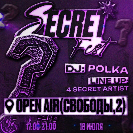 SECRET FEST | 4 SECRET ARTIST