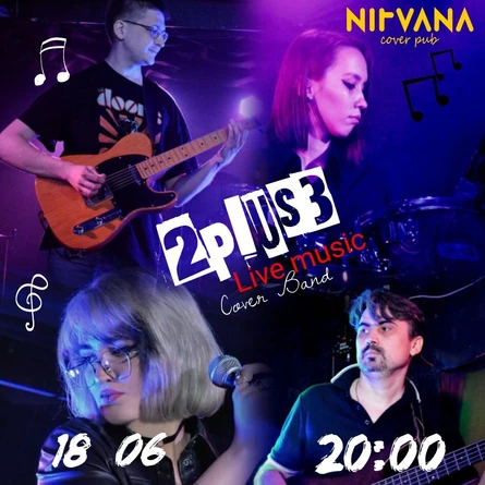 2 PLUS 3 | NIRVANA • COVER PUB
