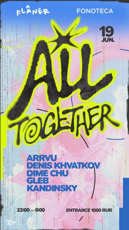 ALL TOGETHER || FLANER x FONOTECA
