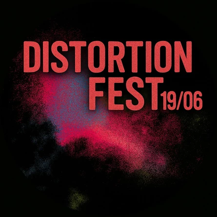 DISTORTION Fest