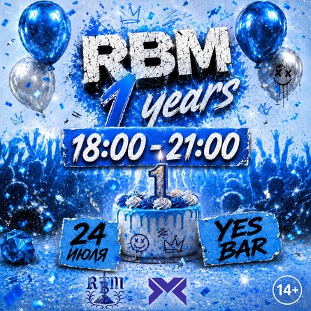1 YEARS RBM DAY PARTY