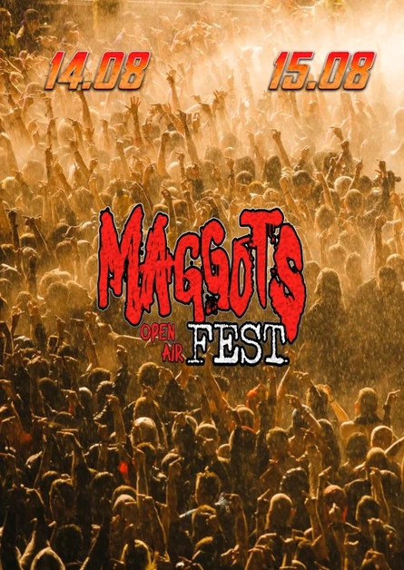 Maggots Fest