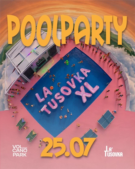 LA´TUSOVKA XL POOL PARTY