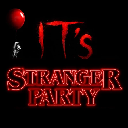 IT's Stranger Party