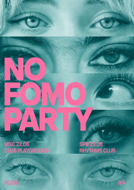 NO FOMO PARTY x Saint-Petersburg