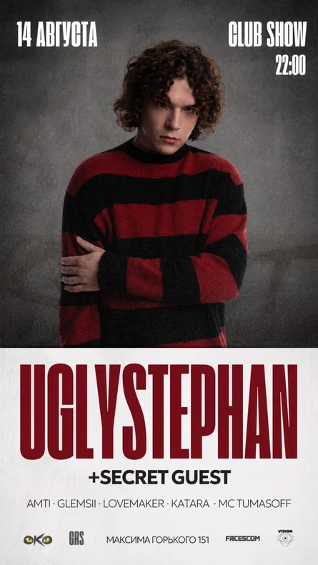 UGLYSTEPHAN CLUB SHOW