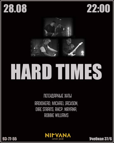 HARD TIMES