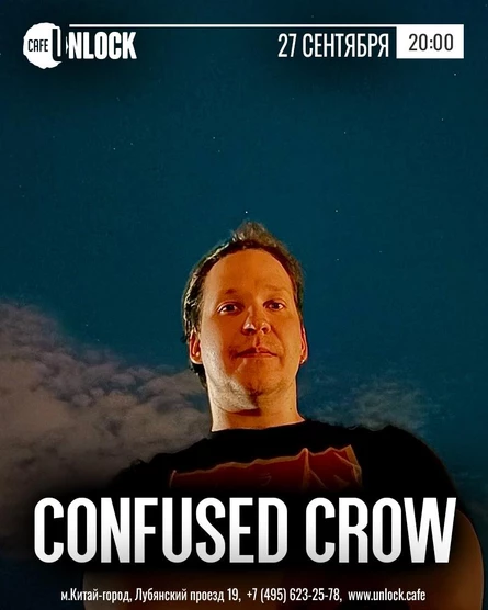 Confused Crow в кафе Unlock