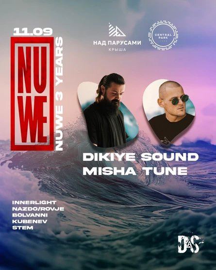 11.09 | MISHA TUNE & DIKIYE SOUND @ НАД ПАРУСАМИ x CENTRAL PARK