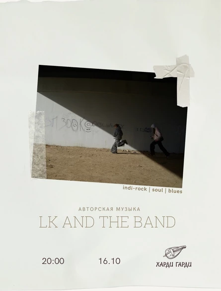 LK and the band