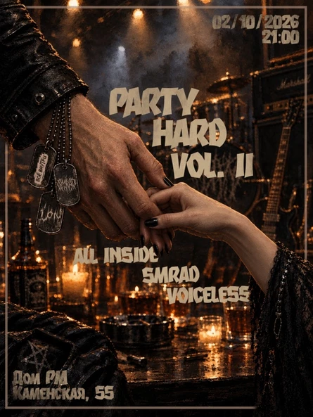 PARTY HARD VOL.II: All Inside Smrad Voiceless