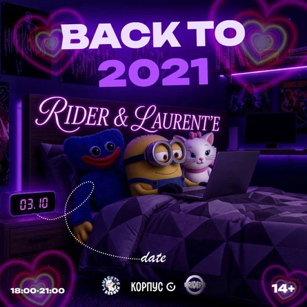 LAURENT’E X RIDER | BACK TO 2021