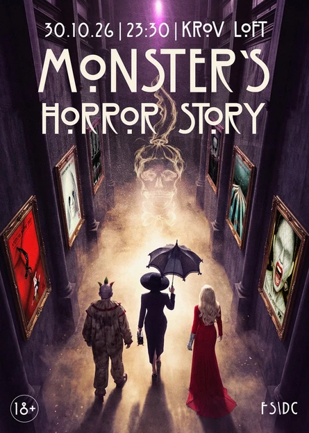 MONSTER’S HORROR STORY