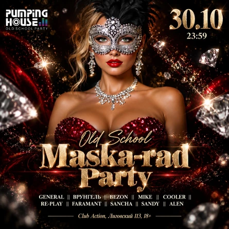 ACTION // Old School Maska-rad Party // 30.10