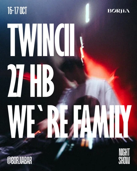 TWINCII 27 HB | WE`RE FAMILY | 16.10 - 17.10