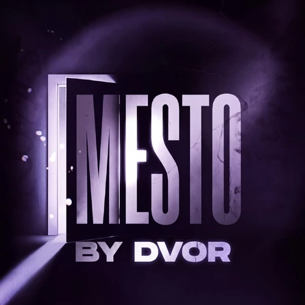 MESTO | DVOR SECRET