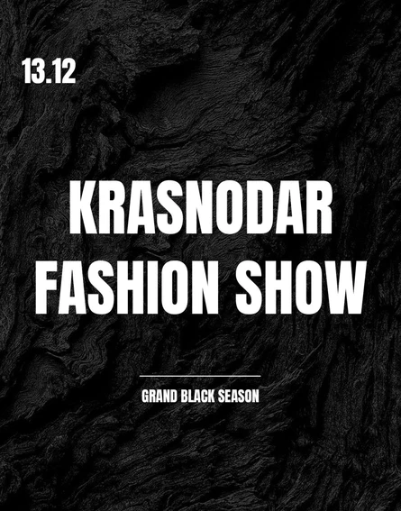KRASNODAR FASHION SHOW